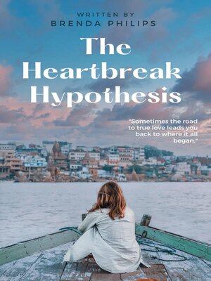 cover image of The Heartbreak Hypothesis